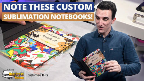 How To Customize A Notebook With Sublimation - HeatPressNation